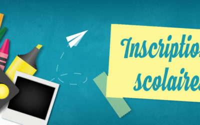 INSCRIPTION SCOLAIRE
